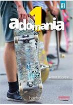 Adomania 1 - Livre De L'Élève Avec CD-ROM - Hachette - Fle