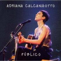 Adriana calcanhoto - publico cd