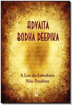 Advaita Bodha Deepika - TEOSOFICA