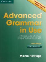 ADVANCED GRAMMAR IN USE WITHOUT ANSWERS - 3RD -