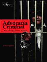 Advocacia criminal - PACO EDITORIAL Advocacia criminal - PACO EDITORIAL