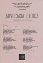 Advocacia e Ética - Exercício da Profissão, O - DEL REY LIVRARIA E EDITORA
