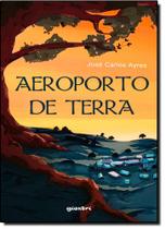 Aeroporto de Terra - GIOSTRI