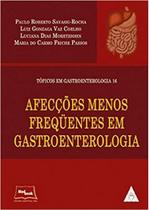 Afecções menos Frequentes em Gastroenterologia - medbook