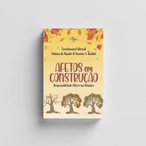 Afetos Em Construção - CONQUISTA EDITORA
