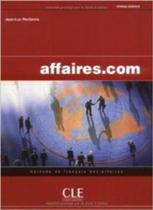 Affaires.com - Livre De L'Élève - Cle International