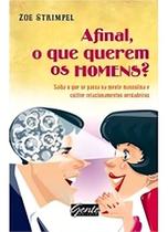 Afinal, O Que Querem Os Homens, De Strimpel. Editora Gente, Edição 01 Em Português Afinal, O Que Querem Os Homens, De Strimpel. Editora Gente, Edição 01 Em Português