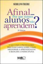 Afinal, por que nossos alunos nao aprendem Afinal, por que nossos alunos nao aprendem