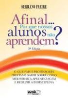 Afinal... por que nossos alunos nao aprendem