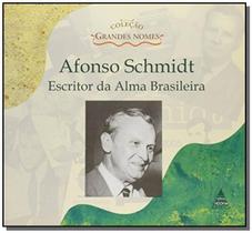 Afonso schmidt - escrito da alma brasileira - 1o e - NOOVHA AMERICA