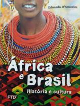 África e Brasil - FTD