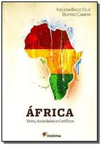 Africa: terra, sociedade e conflitos - MODERNA (PARADIDATICOS)