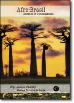 Afro-brasil: Debates & Pensamentos