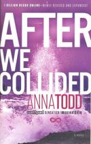 After We Collided - Part Of The After Series - Simon & Schuster