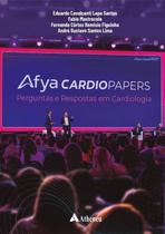 Afya Cardiopapers - Perguntas e Respostas Em Cardiologia - 01Ed/25