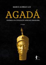 Agadá: Dinâmica Da Civilização Africano-Brasileira