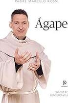 Ágape Paperback Padre Marcelo Rossi