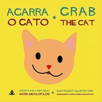 AGARRA O GATO - GRAB THE CAT - Autor: MICALOPULOS, MARIA - MARIA MICALOPULOS AGARRA O GATO - GRAB THE CAT - Autor: MICALOPULOS, MARIA - MARIA MICALOPULOS