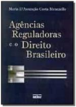 Agencias Reguladoras E O Direito Brasileiro