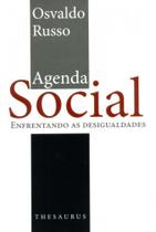 Agenda Social. Enfrentando as Desigualdade