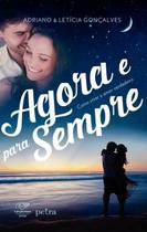 Agora e para sempre - Editora Canção Nova