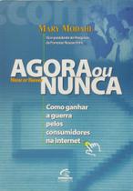 Agora Ou Nunca ! - CAMPUS - GRUPO ELSEVIER Agora Ou Nunca ! - CAMPUS - GRUPO ELSEVIER