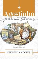 Agostinho para Todos Stephen A. Cooper