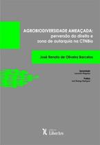 Agrodiversidade Ameaçada - LIBER ARS