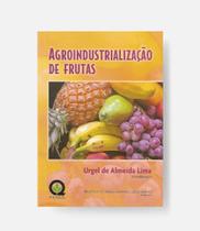 Agroindustrializacao de Frutas