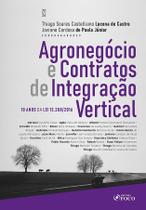 Agronegócio E Contratos De Integração Vertical 2026 Foco Juridico