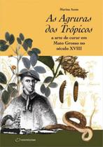 Agruras dos topicos, as Agruras dos topicos, as