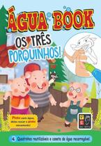 Água Book - Os Três Porquinhos! - Pé da Letra