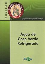 Água de Coco Verde Refrigerada - Embrapa