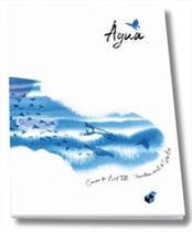 Água - suzy lee - CAIXOTE EDITORA Água - suzy lee - CAIXOTE EDITORA