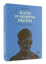 Águas de Homens Pretos