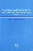 Aguas no codigo civil - comentario - doutrina