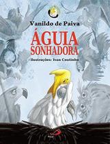 Águia Sonhadora - PAULUS