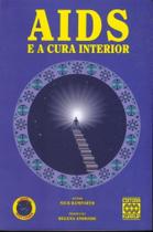 Aids e a cura interior Aids e a cura interior