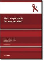 Aids: O que Ainda Há Para Ser Dito? - UFSM
