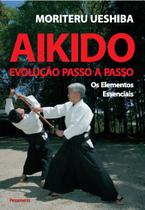 Aikido Evolução Passo A Passo - PENSAMENTO