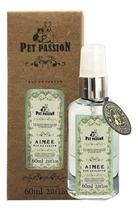 Aimée Eau De Parfum 60ml - Pet Passion