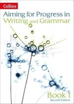 Aiming For Progress In Writing And Grammar 1 - Pupil's Book - Second Edition - Collins