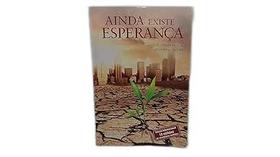 Ainda Existe Esperança. A Solução Para os Problemas da Vida Enrique Chaij Ainda Existe Esperança. A Solução Para os Problemas da Vida Enrique Chaij