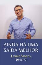 Ainda há uma saída melhor - ALL PRINT Ainda há uma saída melhor - ALL PRINT