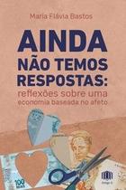 Ainda não temos respostas - Artigo A
