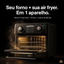 Air Fryer Oven BAK 10L Forno Elétrico 2 em 1 Fritadeira 5 Funções
