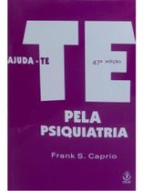 Ajuda-te pela psiquiatria
