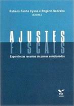 Ajustes fiscais: experiências recentes de países selecionados - Editora FGV