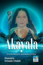 Akayala - EDITORA DO CONHECIMENTO Akayala - EDITORA DO CONHECIMENTO