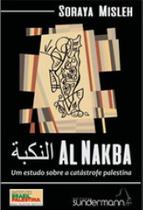Al nakba - um estudo sobre a catastrofe palestina
